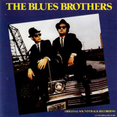 The Blues Brothers (Original Soundtrack Recording)